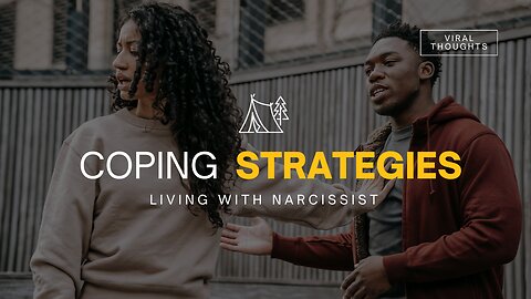 Living with a Narcissistic Person: Coping Strategies