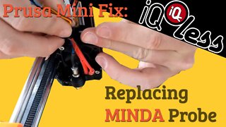 Prusa Mini Fix: Replacing MINDA probe