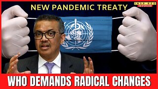 WHO Removes "Respect For Dignity, Human Rights & Fundamental Freedoms" From New Pandemic Treaty