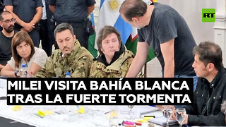 Milei visita Bahía Blanca tras la fuerte tormenta que dejó 13 muertos
