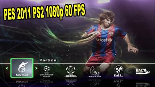 PES 2011(PS2) GAMEPLAY 1080p 60 FPS PLAYSTATION 2