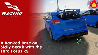 A Ranked Race on Sicily Beach with the Ford Focus RS | Racing Master