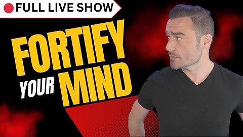 🔴 FULL SHOW: Fortify Your Mind from External Noise & Expectations