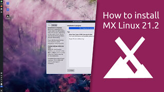 How to install MX Linux 21.2.