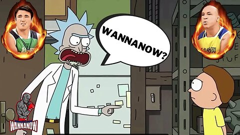 🚀👽🛸Rick & Morty WANNANOW + ("Get Schwifty" Music Remix)🎤🎷 | WANNANOW PRODUCTIONS