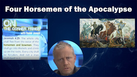 Four Horsemen of the Apocalypse Part 1