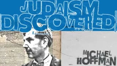 Judaism Discovered: Michael Hoffman & Jeff Rense