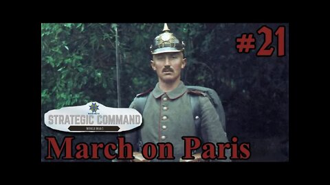 Strategic Command: World War I - March on Paris 21 - Closing in on Paris