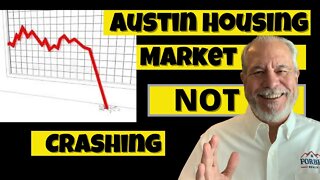 Austin Housing Market Is NOT Crashing