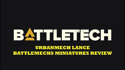 Battletech Urbanmech Lance Review