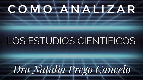 Cómo analizar los estudios científicos.