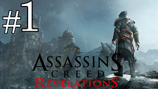 Assassin's Creed Revelations: Parte 1 - O Último Capítulo de Ezio