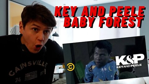 KEY AND PEELE - BABY FOREST!!! ((INSANE IRISH REACTION!!))