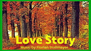 Love Story # Classical Guitar music # Classical Piano music for Dreaming, Love and Romance