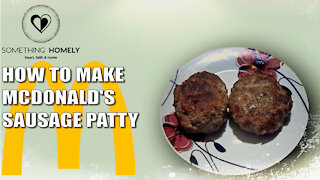 How To Make McDonald's Style Sausage Patty