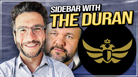 Sidebar with The Duran - Ukraine, Russia and More! Viva & Barnes LIVE!