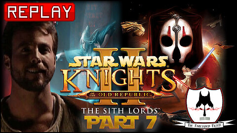 Fractured Filter Plays Star Wars: Knights of the Old Republic II - The Sith Lords Part 7