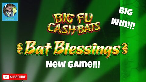 Holy Cow! New Slot Alert! Big Fu Cash Bats Bat Blessings! I got all the Features!