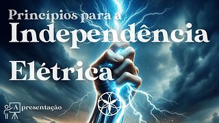 Da Termodinâmica à Faraday: Base p/ CRIAR sistemas de GERAÇÃO DE ENERGIA ELETRICA por INDEPENDÊNCIA