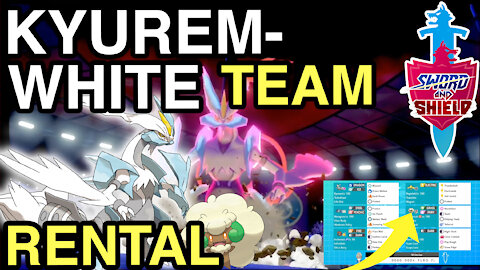 Great run with this Kyurem-White Team! • VGC Series 8 • Pokemon Sword & Shield Ranked Battles