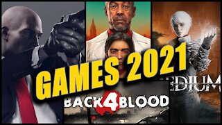 MOST ANTICIPATED GAMES 2021 I PART 1