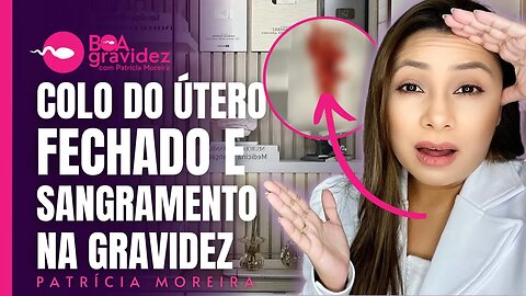 🚨Sangramento na gravidez e colo do útero fechado com 5 a 6 semanas de gravidez. Descolamento ovular