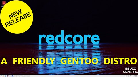 Redcore Linux OS Polaris - A Friendly Gentoo Distro