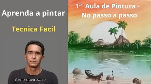 ✅ 1ª Aula de Pintura - Passo a Passo 😃Step by Step - learn to paint.