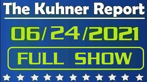 The Kuhner Report 06/24/2021 [FULL SHOW] Fake President Biden Mumbles About Gun Control