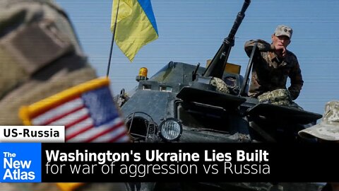 Washington's Ukraine Lies Pave Way for Aggression Against Russia