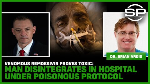 Venomous Remdesivir Proves Toxic: Man Disintegrates In Hospital Under Poisonous Protocol