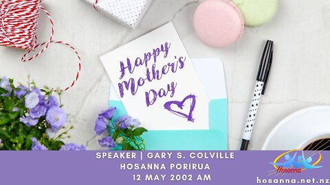 Mothers' Day 2002 (Gary Colville) | Hosanna Porirua