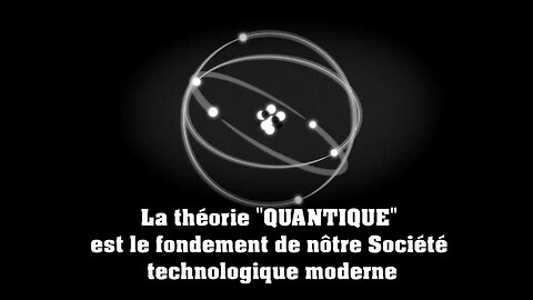 Théorie des Quantas.Comprendre l'atome (Hd 1080)