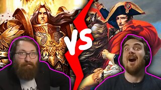 Napoleon is stronger than Warhammer 40K - Tom and Ben