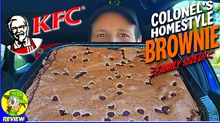 KFC® COLONEL'S HOMESTYLE BROWNIE Review 👴🍫🟫 Family Sized! 💪 Peep THIS Out! 🕵️‍♂️