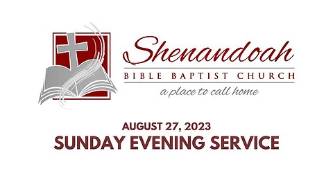 8-27-2023 Sunday Evening Service