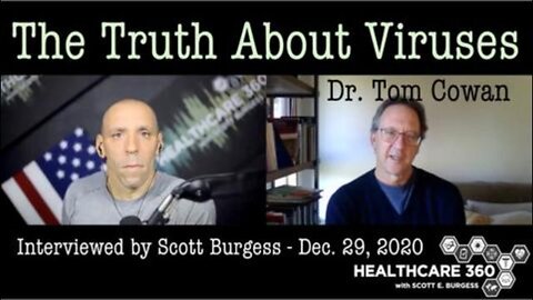 The Truth About Virus & Bacteria with Dr. Tom Cowan
