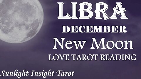 LIBRA💥KaBam!💥Your Wish is Happening Fast & Furious With Your Love!😍December 2022 New Moon🌚in♑