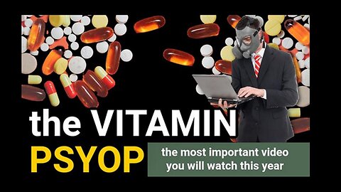 The Entire Big Pharma's Synthetic 'Vitamin' Psyop Industry is Fucking Poison and a Scam!