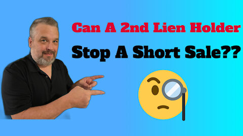 Can A Second Lien Holder Stop A Short Sale