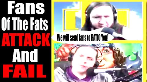 The Fats RESPOND to my Recent Video about THEM and Send their FANS to RATIO me and FAIL HARD!