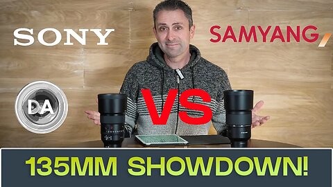 135mm Showdown: Samyang vs Sony G Master | Which One to Buy?