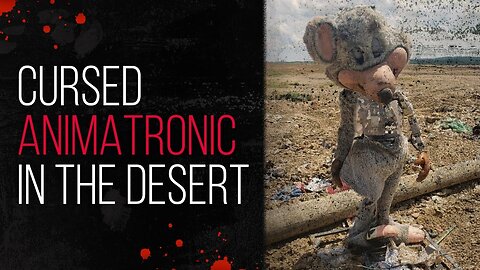 There‘s A Cursed Animatronic In The Desert – Chuck E Cheese Creepypasta