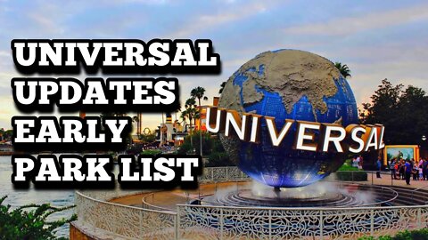 Universal Studios UPDATED Early Park Admission Attraction List