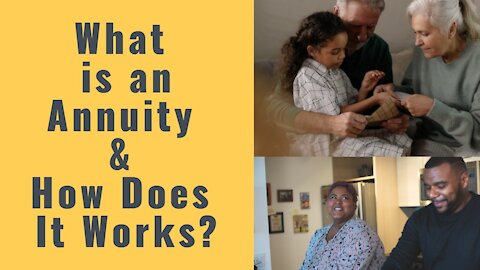 What is an Annuity and How Do Annuities Work (Annuity, Annuities, Life Insurance, & Life Assurance)