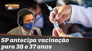 São Paulo antecipa vacinação para 38 e 37 anos