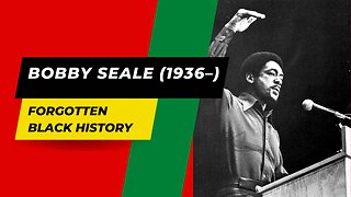 BOBBY SEALE (1936–)