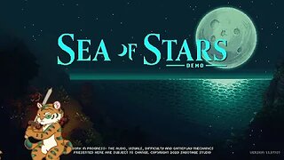 Sea Of Stars Demo 01