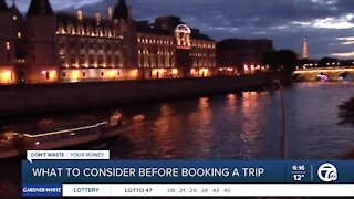 What to consider before booking a trip