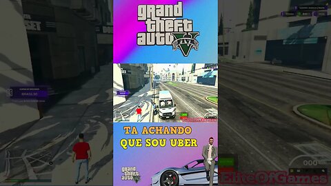 GTA RP TA ACHANDO QUE SOU UBER # 1/3